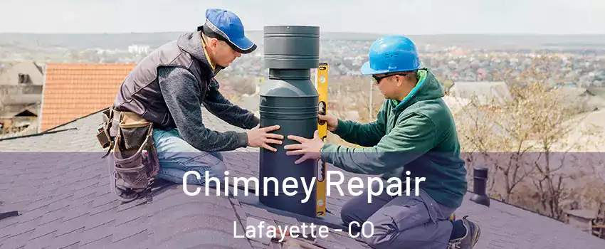  Chimney Repair Lafayette - CO