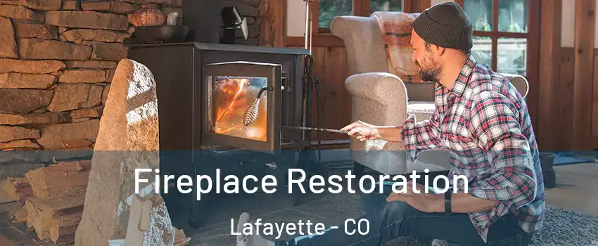 Fireplace Restoration Lafayette - CO