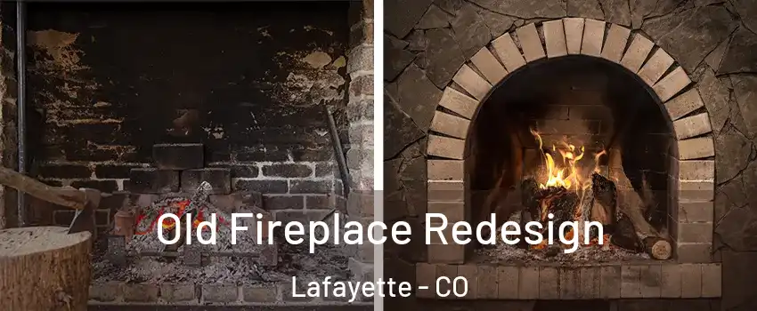  Old Fireplace Redesign Lafayette - CO
